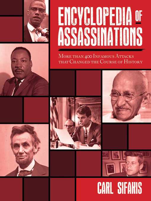 Title details for Encyclopedia of Assassinations by Carl Sifakis - Available